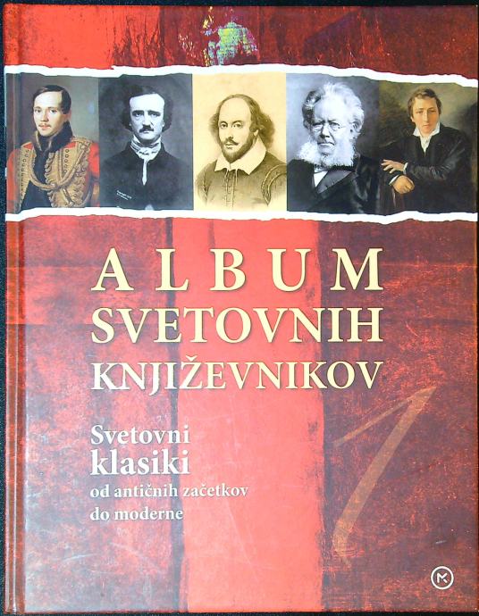 Album svetovnih književnikov. 1, Svetovni klasiki od antičnih začetkov