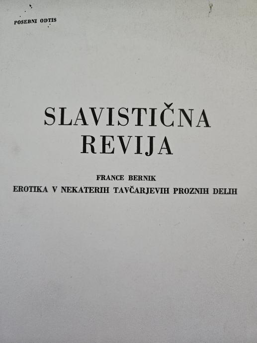 dr. France Bernik, Erotika v nekaterih Tavčarjevih proznih delih