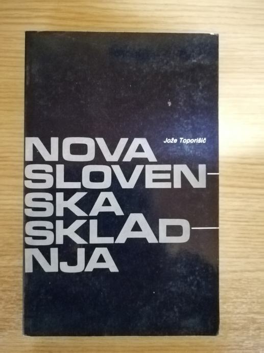 Toporišič Jože – Nova slovenska skladnja