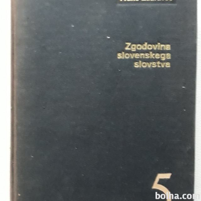 ZGODOVINA SLOVENSKEGA SLOVSTVA 5