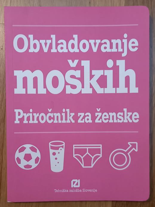 Obvladovanje moških - Priročnik za ženske