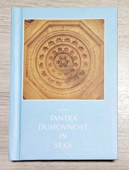 TANTRA DUHOVNOST IN SEKS Osho