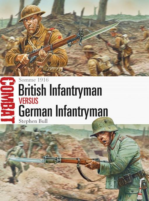 Knjiga British Infantryman vs German Infantryman - Somme 1916