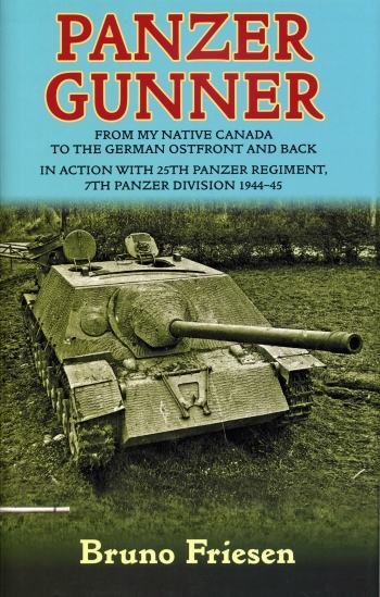 Knjiga Panzer Gunner - From my Native Canada to the German Ostfront...