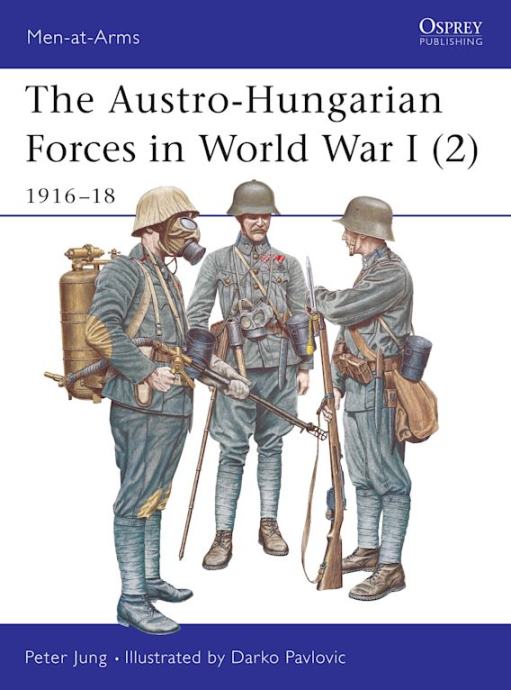 Knjiga The Austro-Hungarian Forces in World War I (2) 1916–18