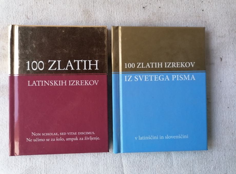 100 ZLATIH LATINSKIH IZREKOV in IZREKOV IZ SVETEGA PISMA