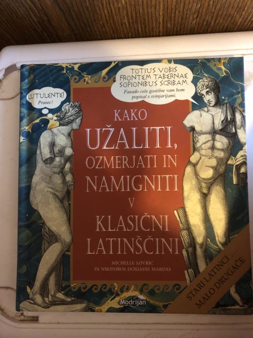 Kako užaliti, ozmerjati in namigniti v klasični latinščini