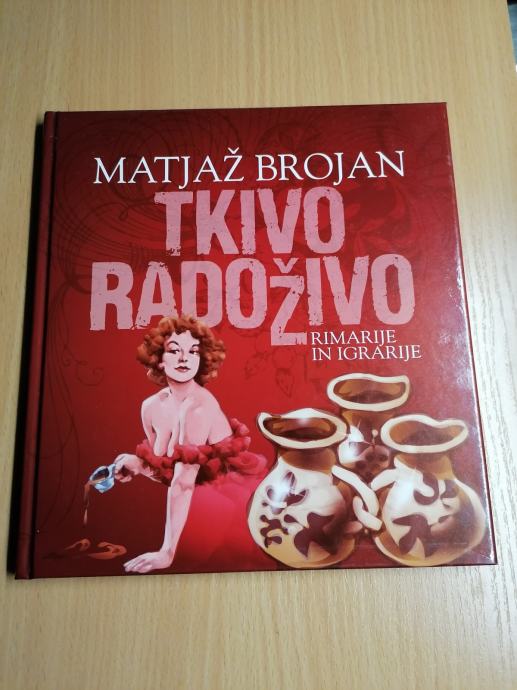 Matjaž Brojan TKIVO RADOŽIVO 2017