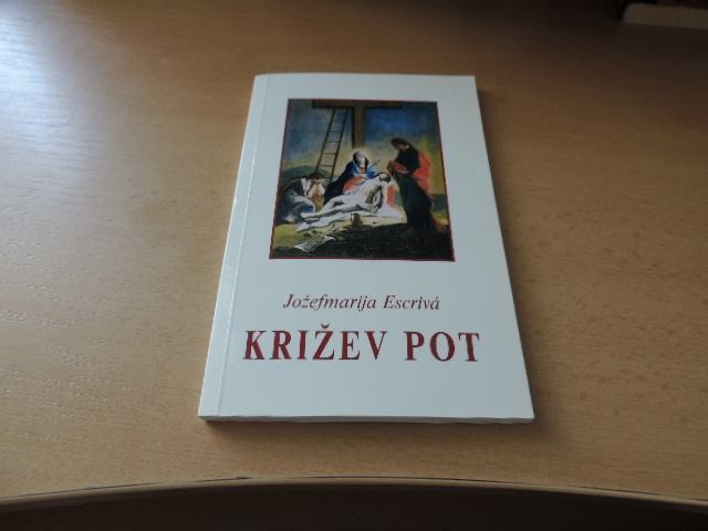 KRIŽEV POT J. ESCRIVA ZALOŽILA DRUŽINA 2010