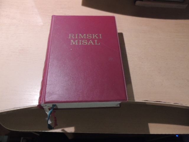 RIMSKI MISAL: MAŠE SVETIH ČASOV SLOVENSKA ŠKOFOVSKA LITURGIČNA