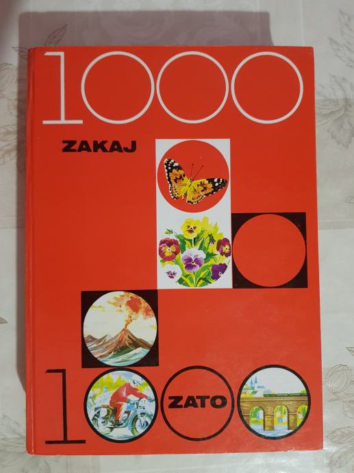 1000 ZAKAJ 1000 ZATO