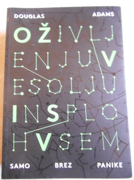 Adams, D.: O življenju v vesolju in sploh o vsem