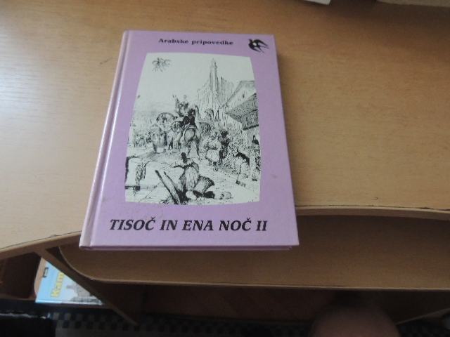 ARABSKE PRIPOVEDKE TISOČ IN ENA NOČ 2 A. RAPÉ ZALOŽBA KARANTANIJA 1994