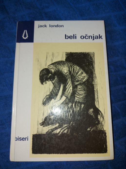 BELI OČNJAK - JACK LONDON