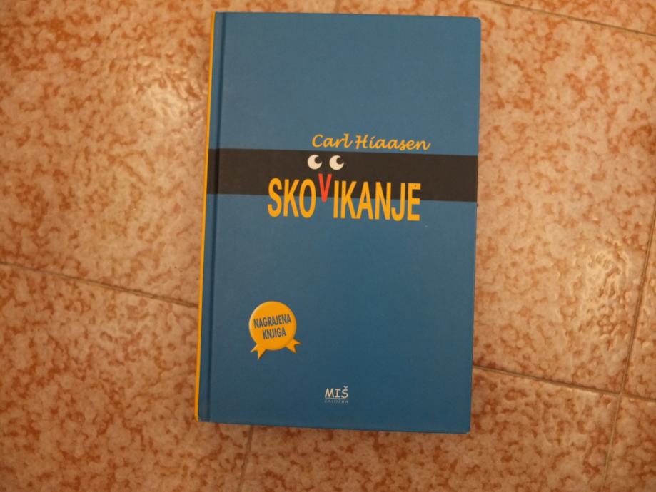 Carl Hiaasen - Skovikanje