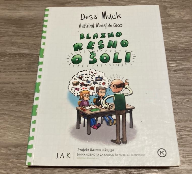 Desa Muck: Blazno resno o šoli