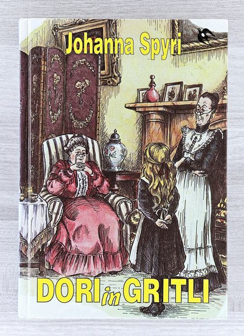 DORI IN GRITLI Johanna Spyri