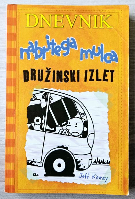 DRUŽINSKI IZLET - DNEVNIK NABRITEGA MULCA Jeff Kinney