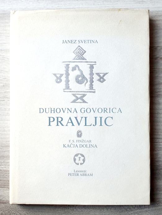 DUHOVNA GOVORICA PRAVLJIC Janez Svetina