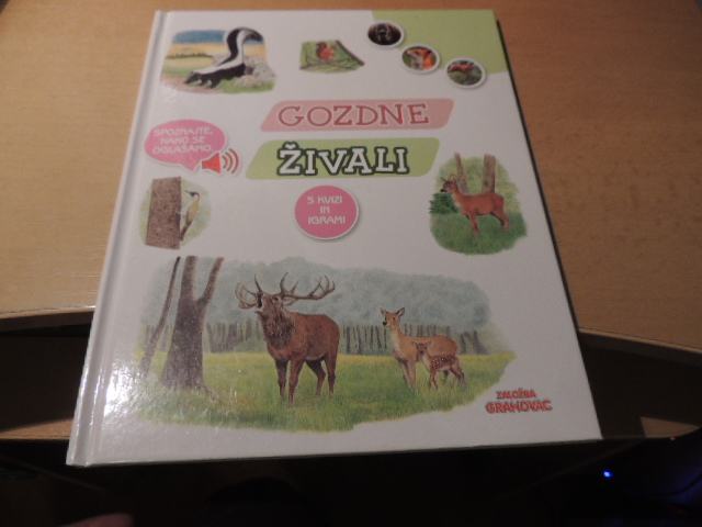 GOZDNE ŽIVALI S KVIZI IN IGRAMI R. NELISSEN ZALOŽBA GRAHOVAC 2021