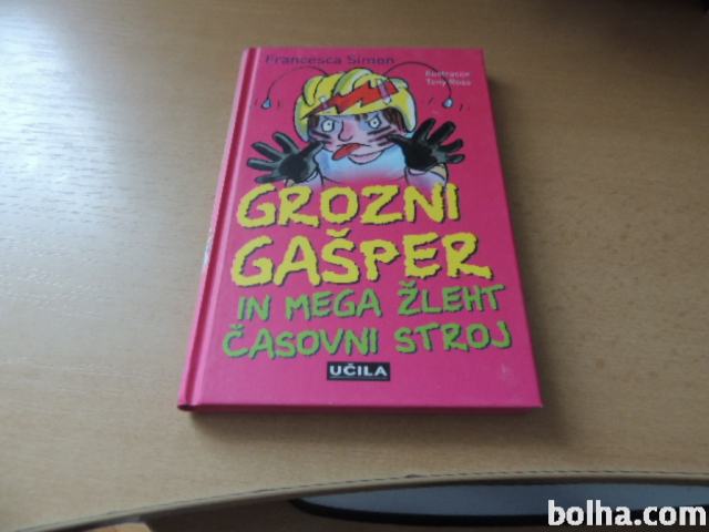 GROZNI GAŠPER IN MEGA ŽLEHT ČASOVNI STROJ F. SIMON UČILA INT. 2009