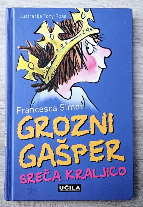 GROZNI GAŠPER SREČA KRALJICO Francesca Simon