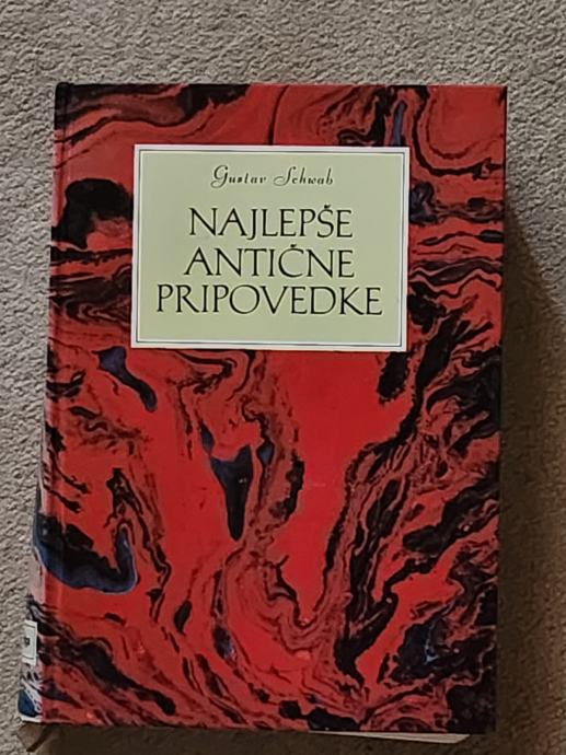 GUSTAV SCHWAB, NAJLEPŠA ANTIČNE PRIPOVEDKE