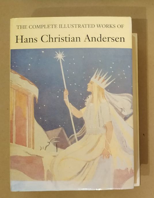 HANS CHRISTIAN ANDERSEN THE COMPLETE ILLUSTRATED WORKS OF