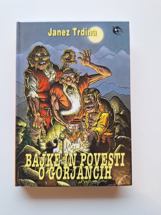 Janez Trdina: Bajke in povesti o Gorjancih