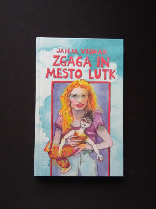 Janja Vidmar - Zgaga in mesto lutk