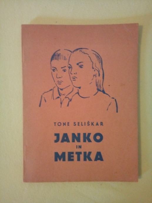 JANKO IN METKA (Tone Seliškar)