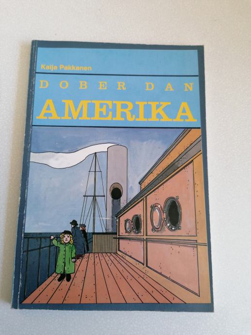 Kaija Pakkanen,  DOBER DAN AMERIKA