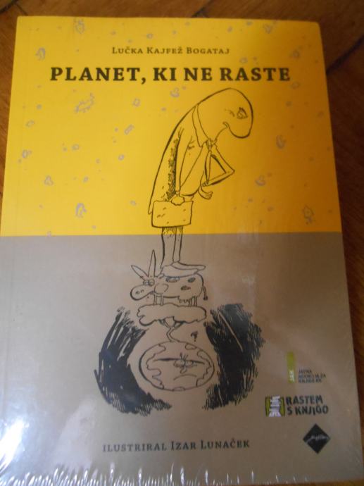 Kajfež Bogataj, L.: Planet, ki ne raste