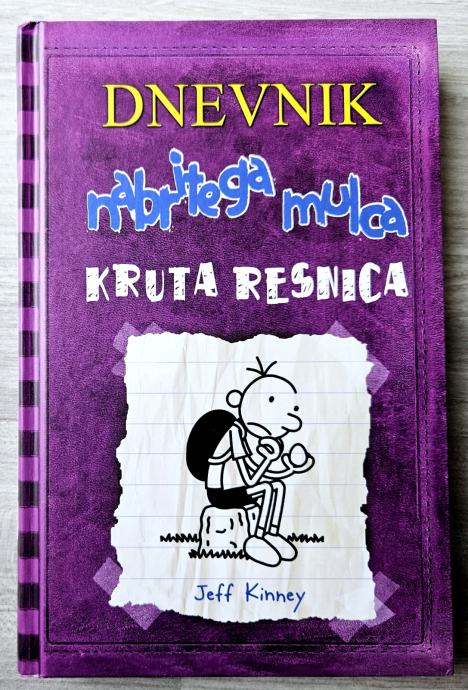 KRUTA RESNICA - DNEVNIK NABRITEGA MULCA Jeff Kinney