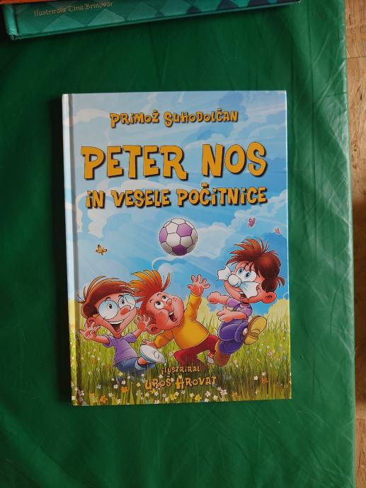 PETER NOS IN VESELE POČITNICE