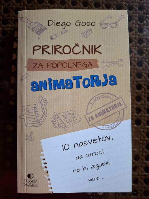 NOVO! Priročnik za popolnega animatorja