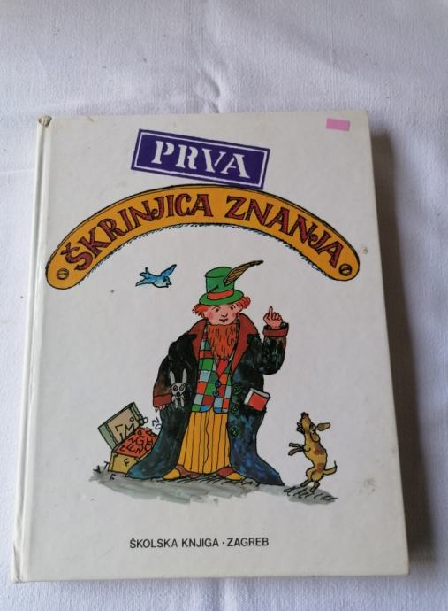 PRVA ŠKRINJICA ZNANJA - hrvaščina