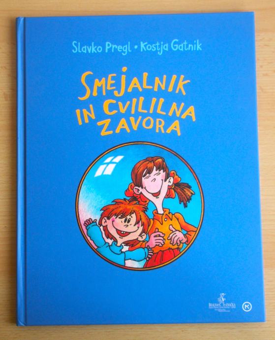 Smejalnik in cvililna zavora - Slavko Pregl, Kostja Gatnik