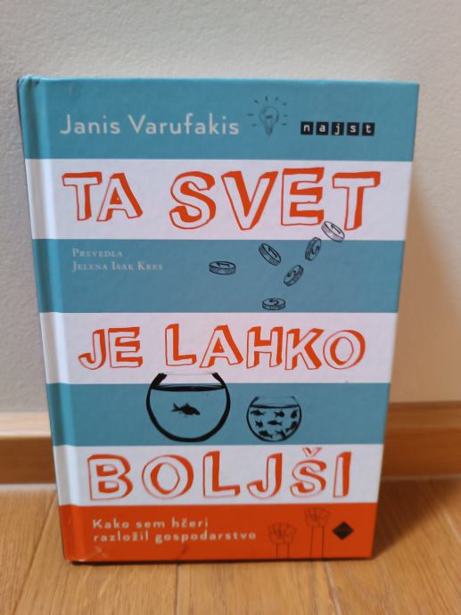 Ta svet je lahko boljši, Janis Varufakis