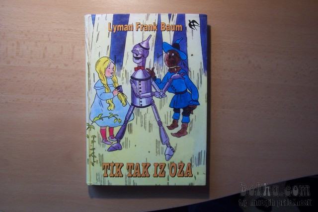 TIK TAK IZ OZA L. F. BAUM ZALOŽBA KARANTANIJA 1998