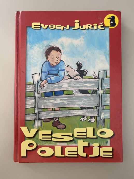 VESELO POLETJE Evgen Jurič