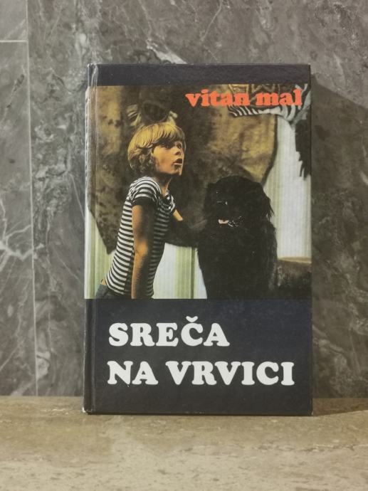 Vitan Mal: Sreča na vrvici