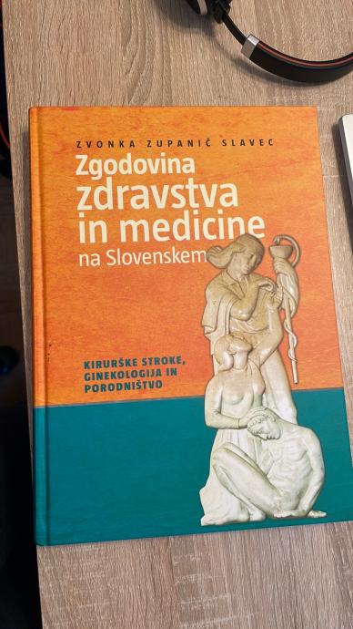 Knjiga Zgodovina zdravstva in medicine na Slovenskem