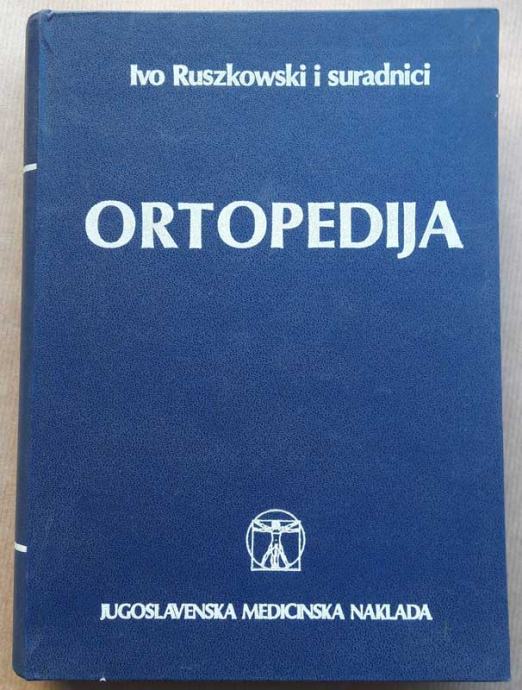 ORTOPEDIJA, Ivo Ruszkowski i suradnici