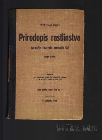 PRIRODOPIS RASTLINSTVA, Franc Kapus, 1928