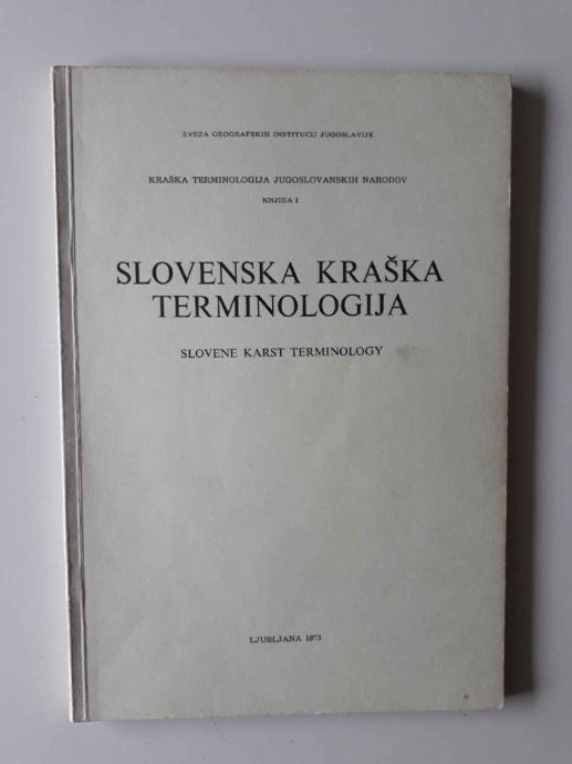 SLOVENSKA KRAŠKA TERMINOLOGIJA,KRAS