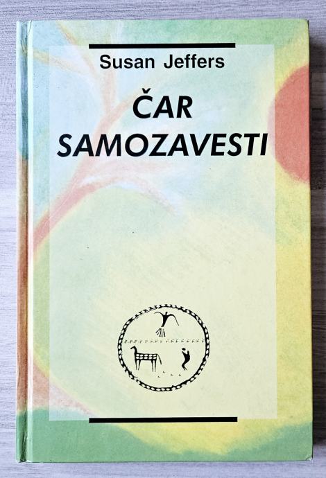 ČAR SAMOZAVESTI Susan Jeffers