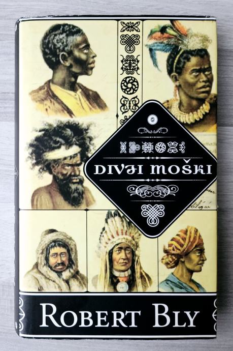 DIVJI MOŠKI Robert Bly