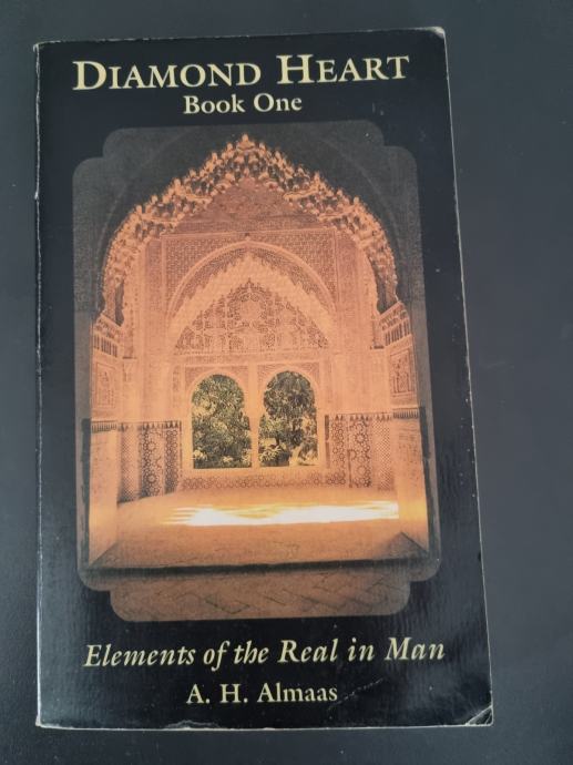 Elements of the Real in Man (Diamond Heart, Book 1) by A. H. Almaas