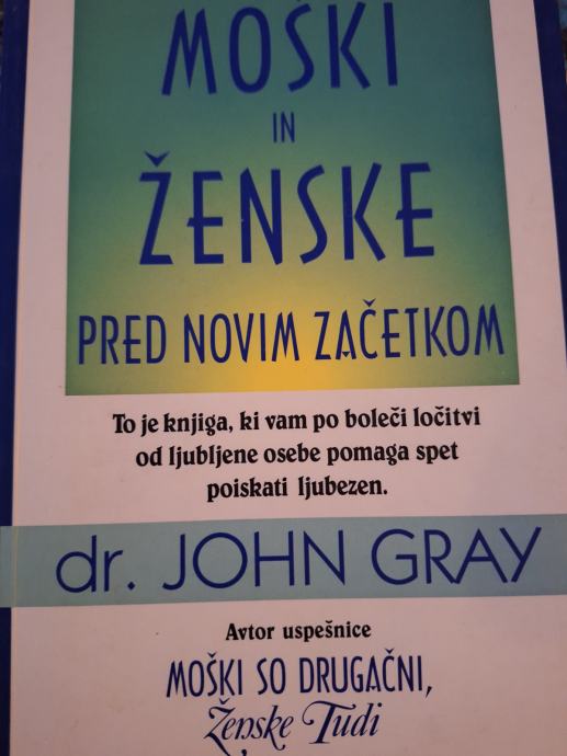 GRAY MOŠKI IN ŽENSKE PRED NOVIM ZAČETKOM